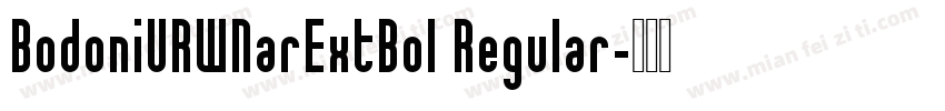 BodoniURWNarExtBol Regular字体转换